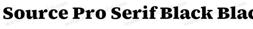 Source Pro Serif Black Black字体转换
